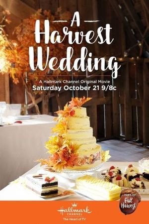 Смотреть фильм A Harvest Wedding