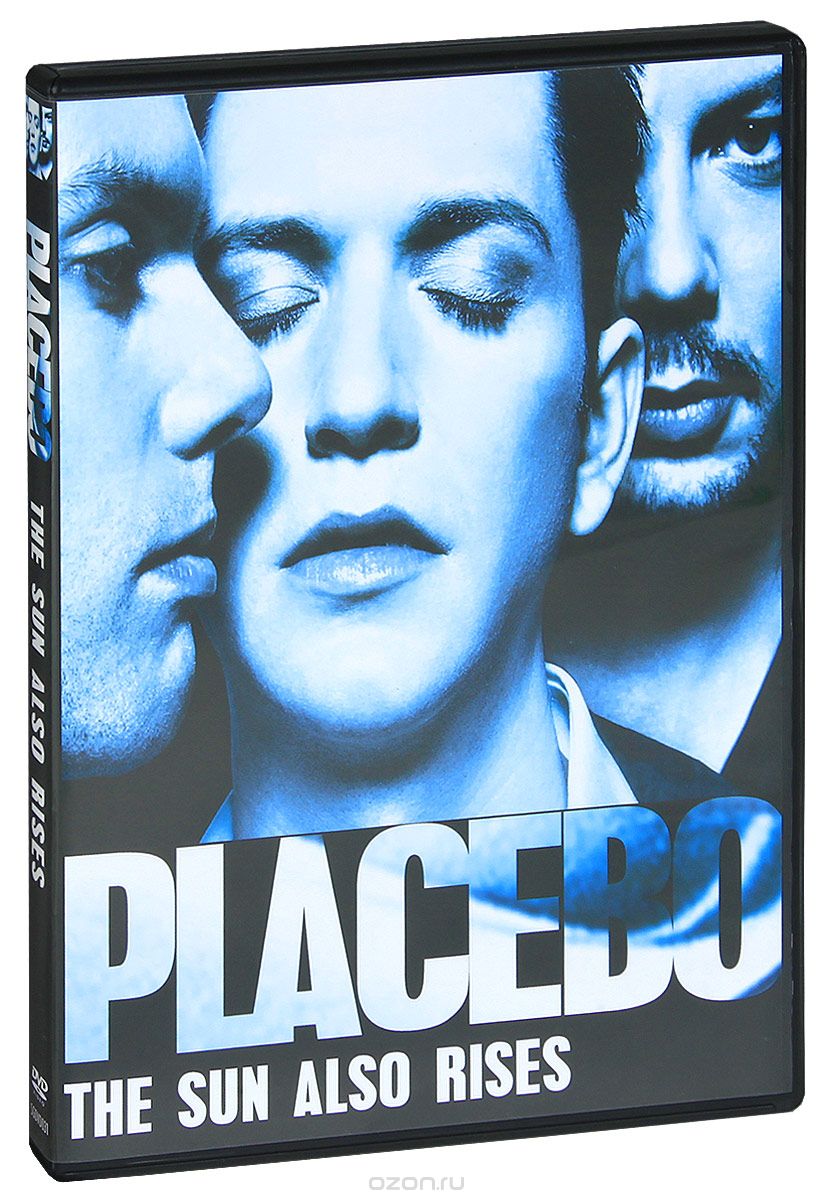 Placebo: The Sun Also Rises